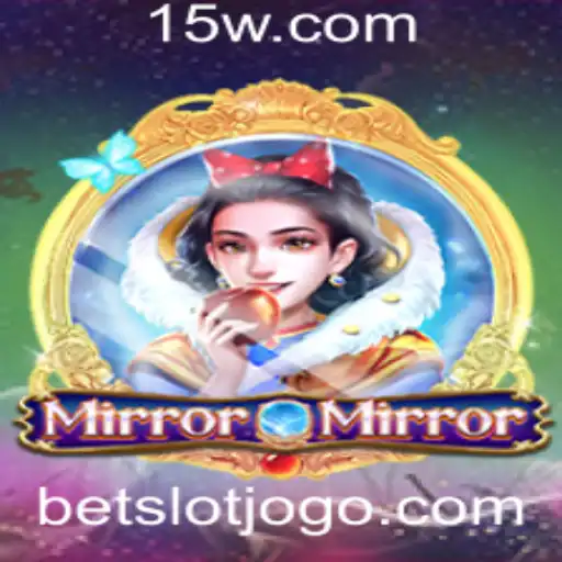 MirrorMirror: Explore o Fascinante Mundo do SlotJogo